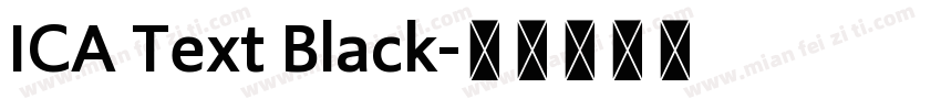 ICA Text Black字体转换